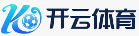 开云（中国）官方平台 - KAIYUN网址登录中心